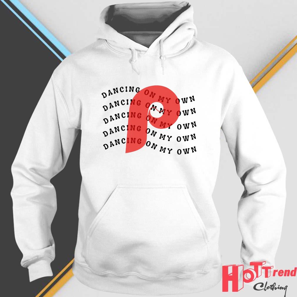 phillies dancing on my own