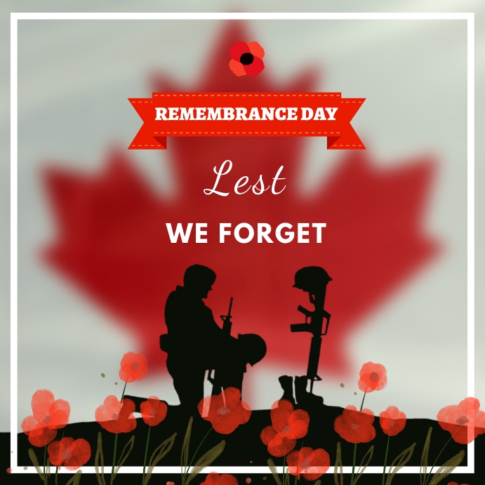 lest we forget canada remembrance day 2022